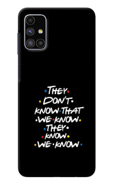 FRIENDS Dialogue Samsung M51 Back Cover